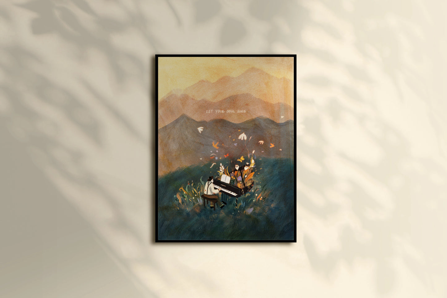 Let your soul sing - print